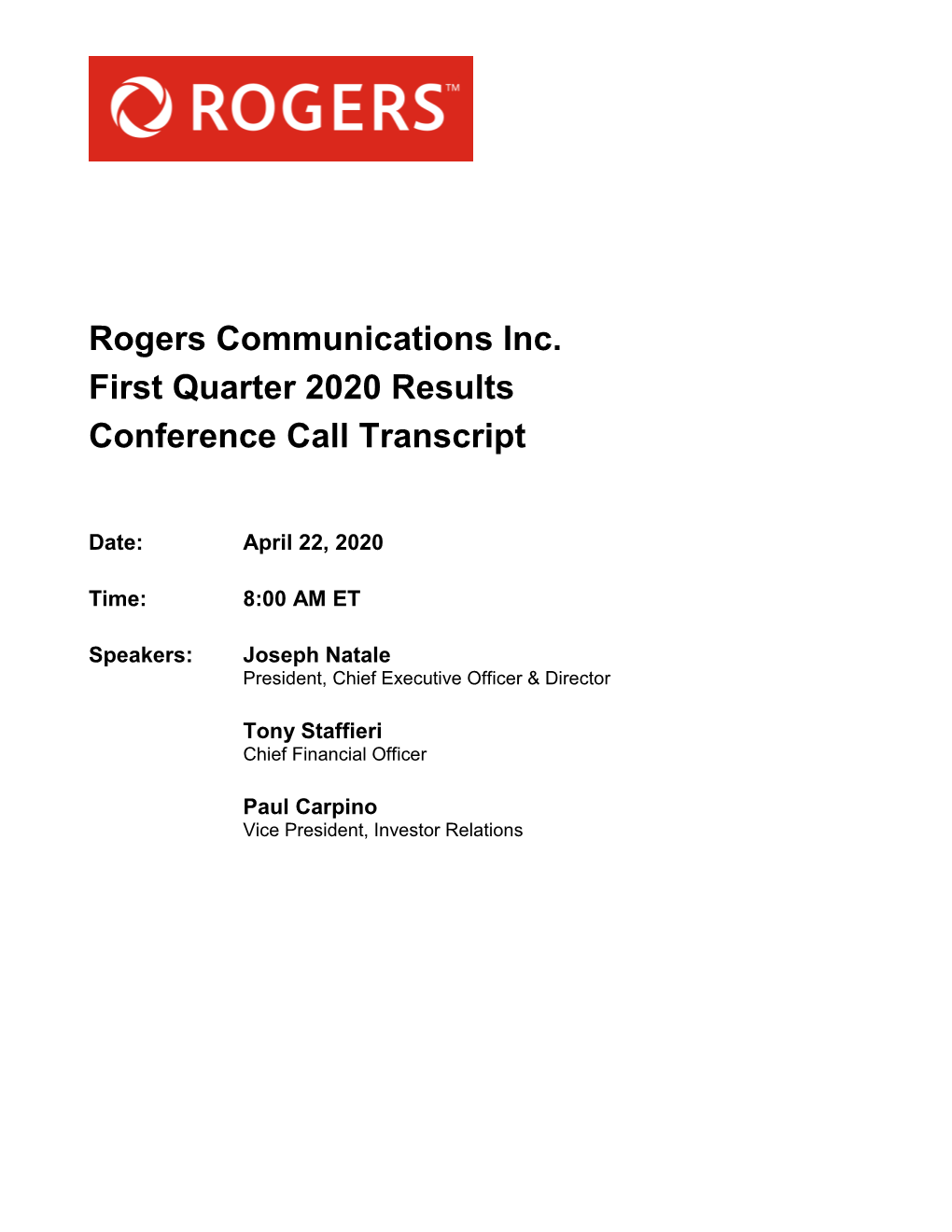 Rogers Communications Inc. First Quarter 2020 Results Conference Call Transcript