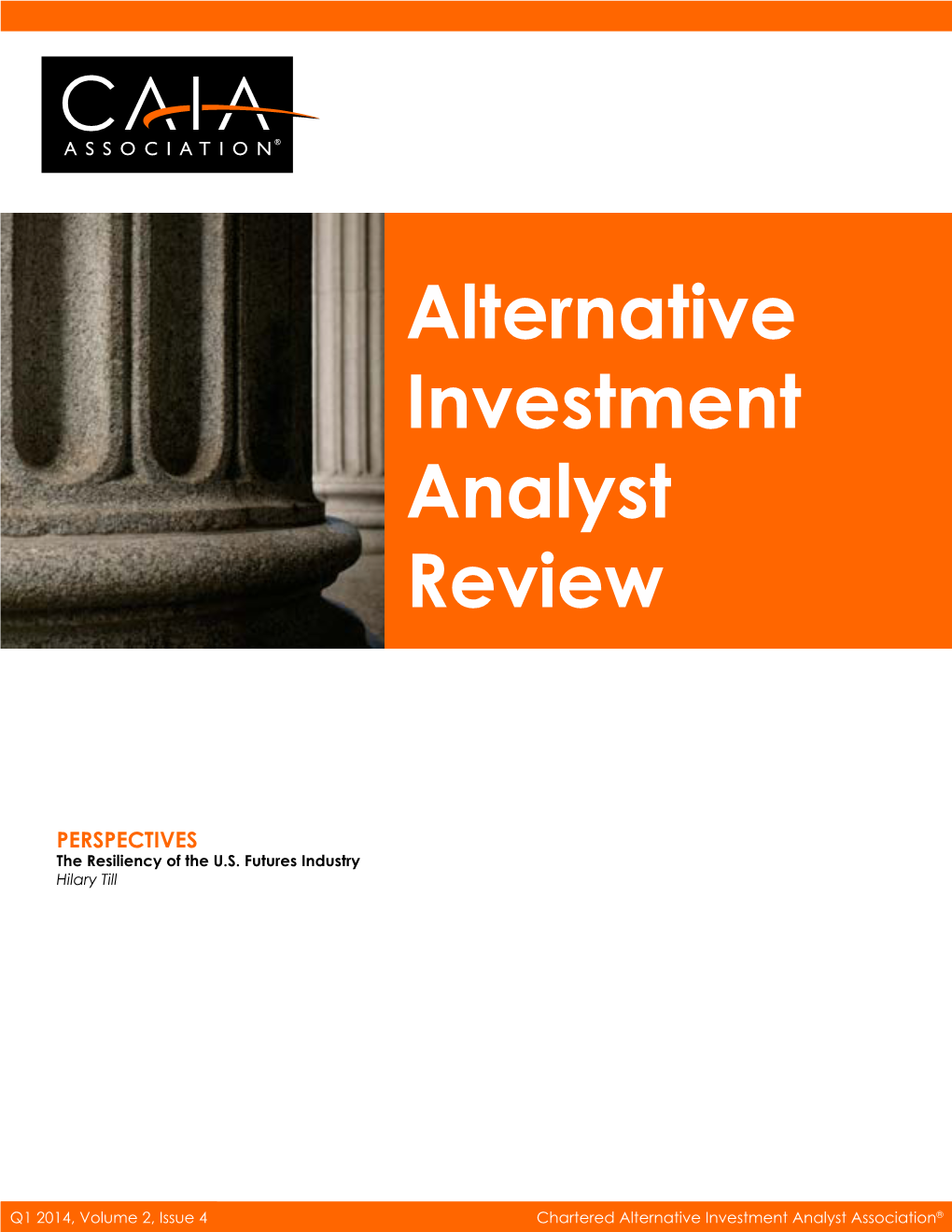 Alternative Investment Analyst Review the Resiliency of the U.S