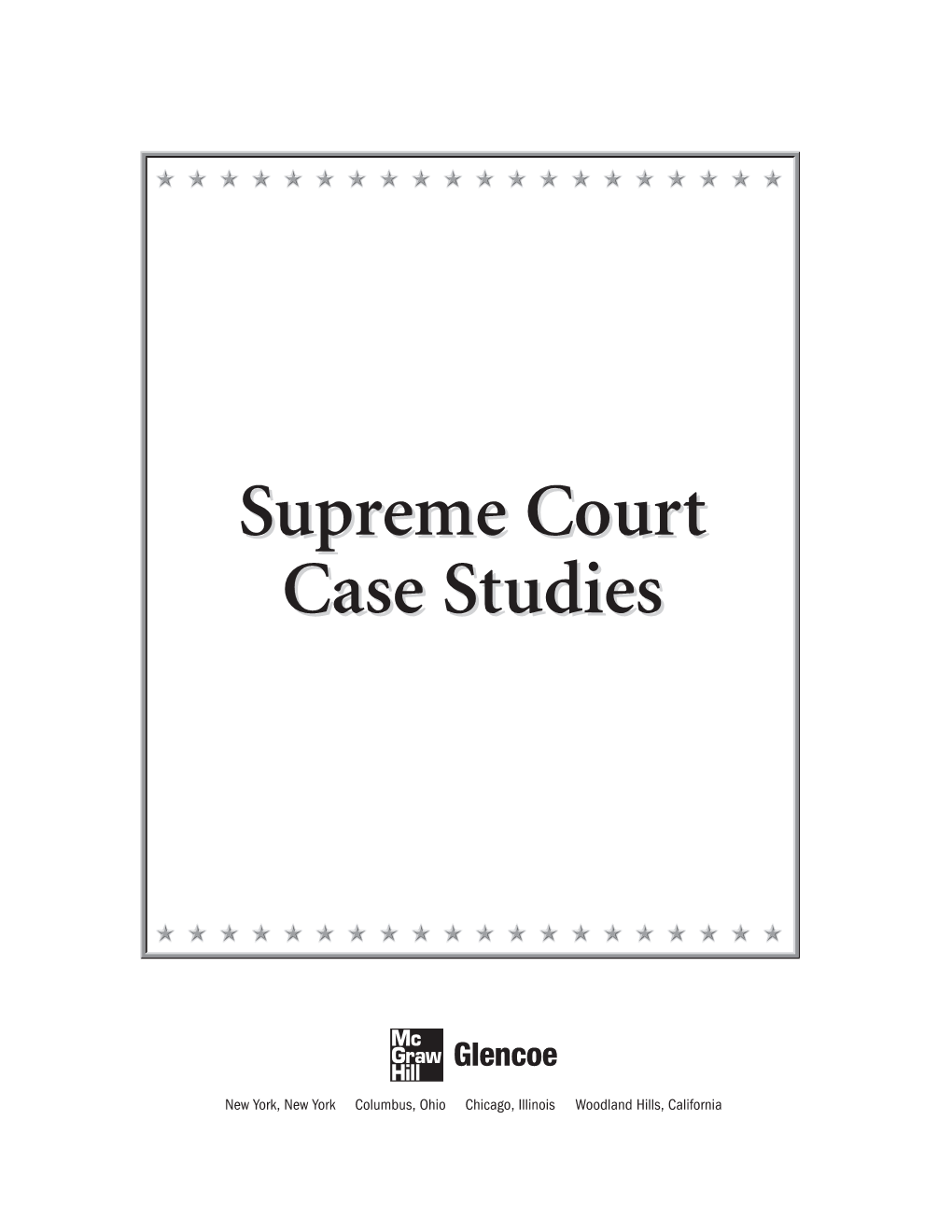 Supreme Court Case Studies Booklet Contains 82 Reproducible Supreme Court Case Studies