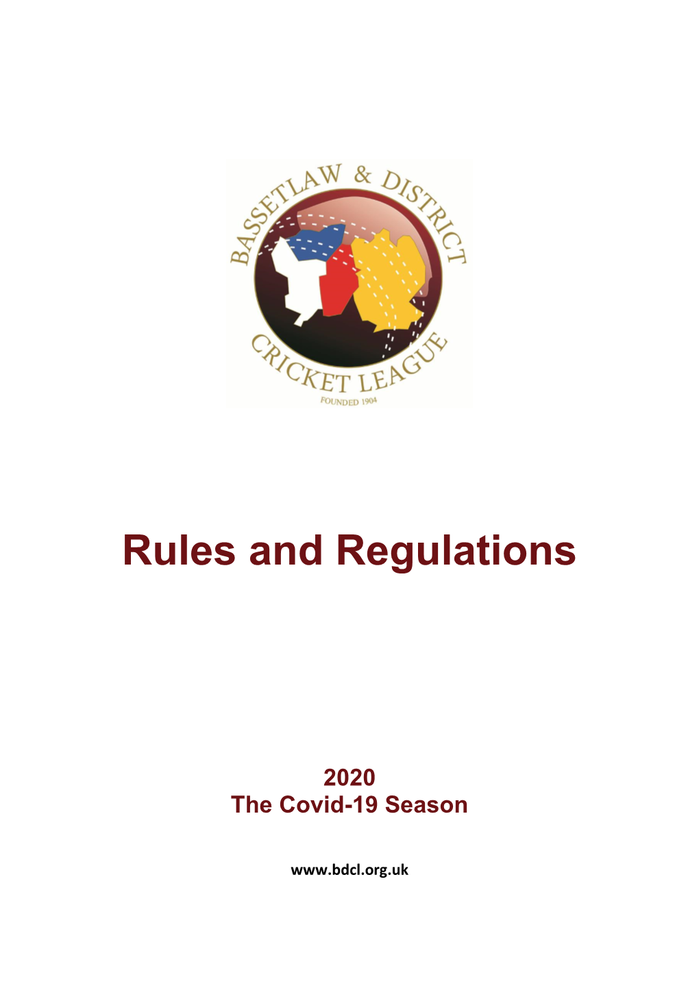 The Bassetlaw & District Cricket League Rules and Regulations