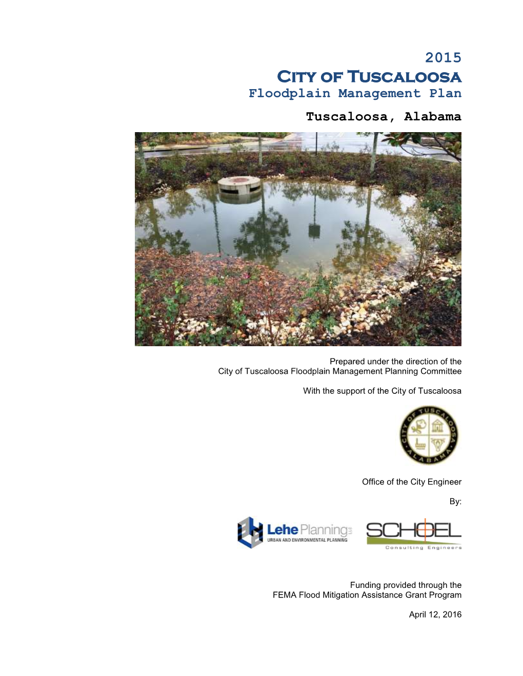 2015 City of Tuscaloosa Floodplain Management Plan Tuscaloosa, Alabama