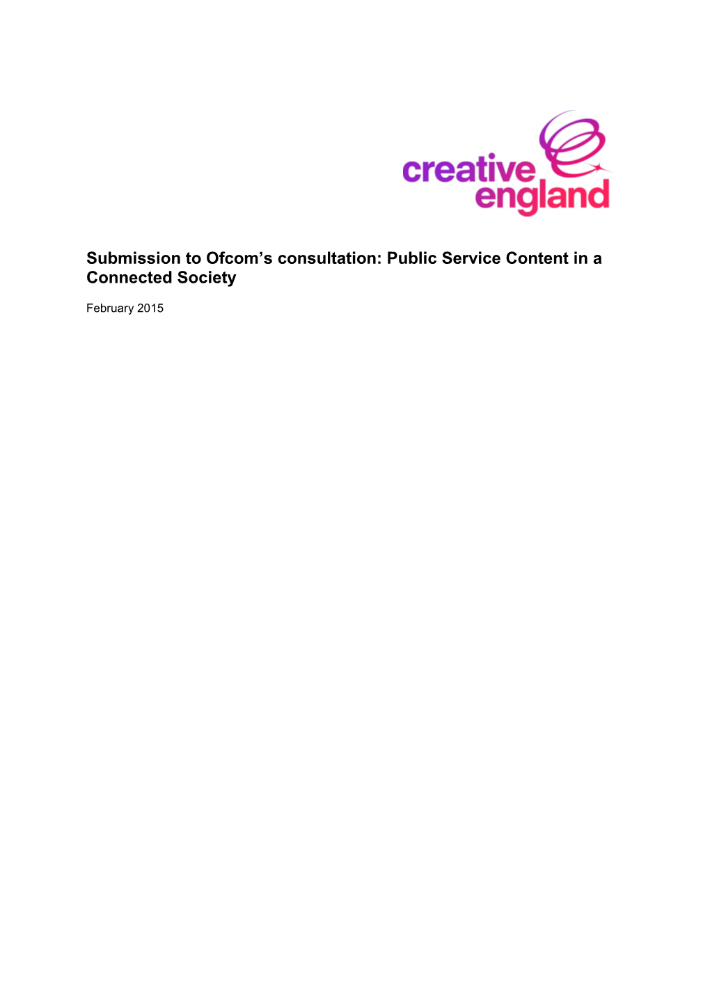 Submission to Ofcom's Consultation: Public Service Content in A