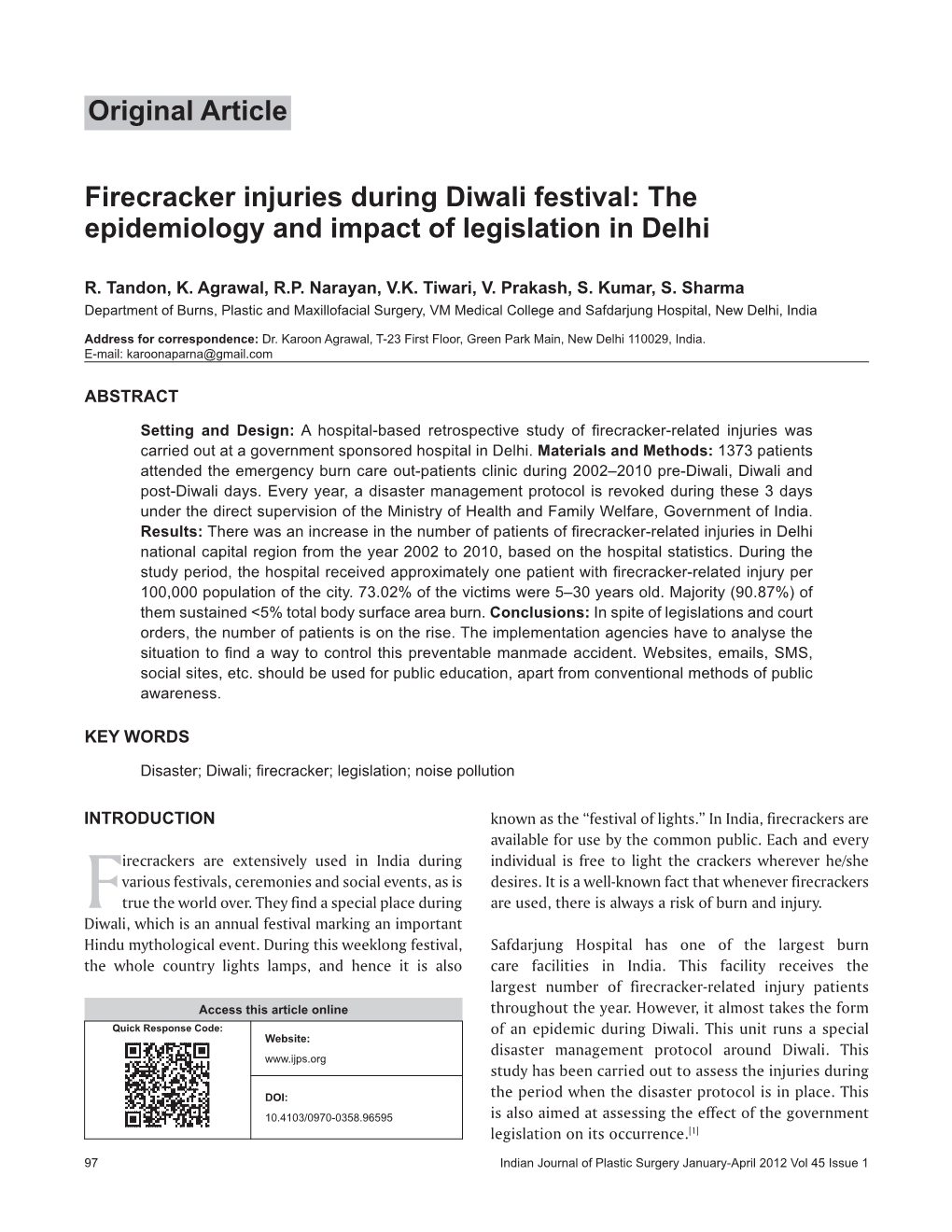 Firecracker Injuries During Diwali Festival: the Epidemiology and Impact of Legislation in Delhi