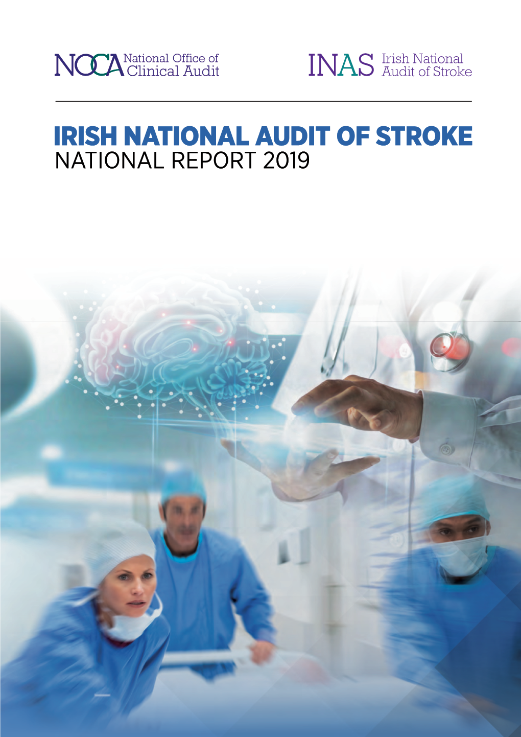 Irish National Audit of Stroke Report 2019