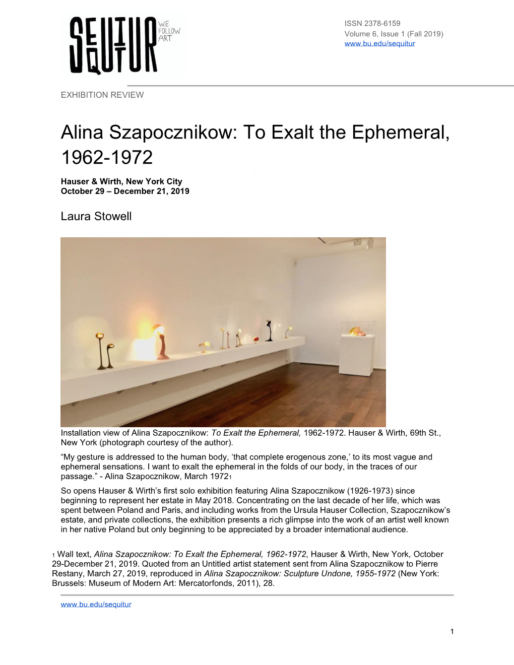 Alina Szapocznikow: to Exalt the Ephemeral, 1962-1972