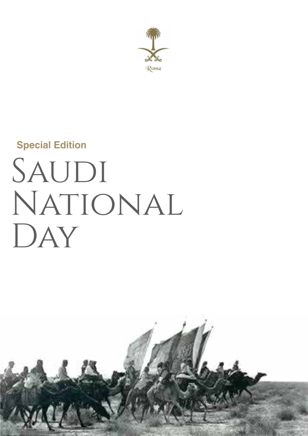 Saudi National Day Saudi Arabia in Focus SAUDI NATIONAL DAY