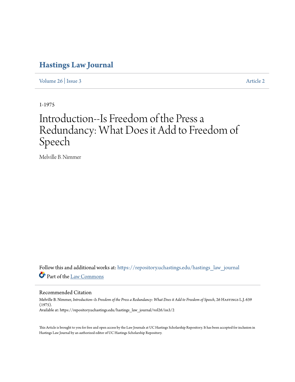 Introduction--Is Freedom of the Press a Redundancy: What Does It Add to Freedom of Speech Melville B