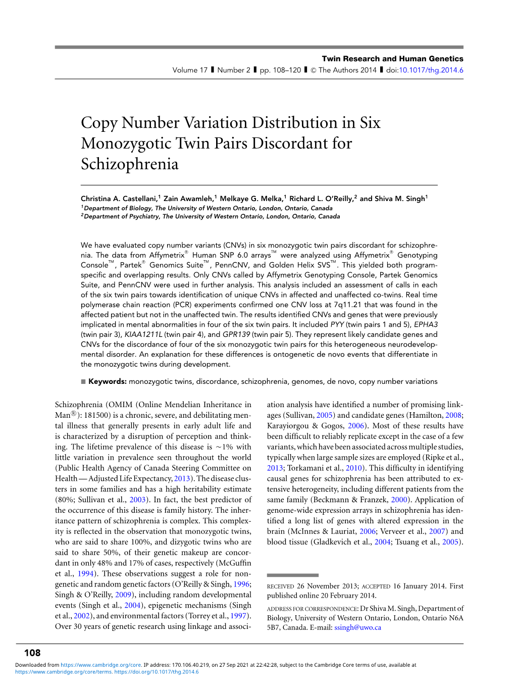 Copy Number Variation Distribution in Six Monozygotic Twin Pairs Discordant for Schizophrenia