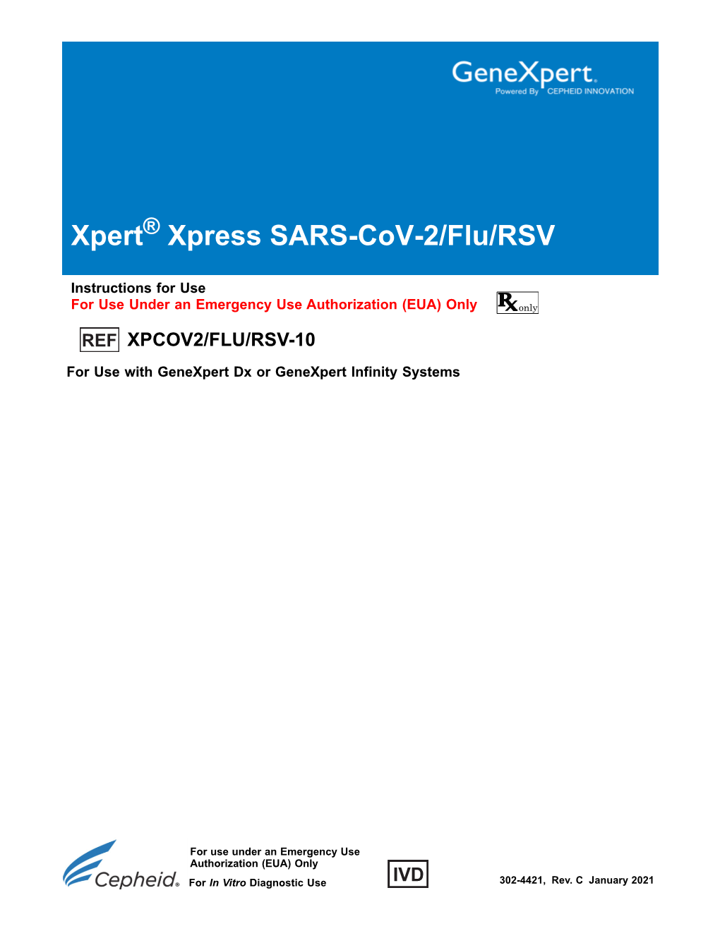 Xpert Xpress SARS-Cov-2 Flu RSV EUA English Package Insert 302-4421 Rev. C.Fm