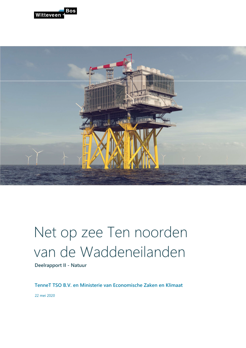 Net Op Zee Ten Noorden Van De Waddeneilanden Deelrapport II - Natuur