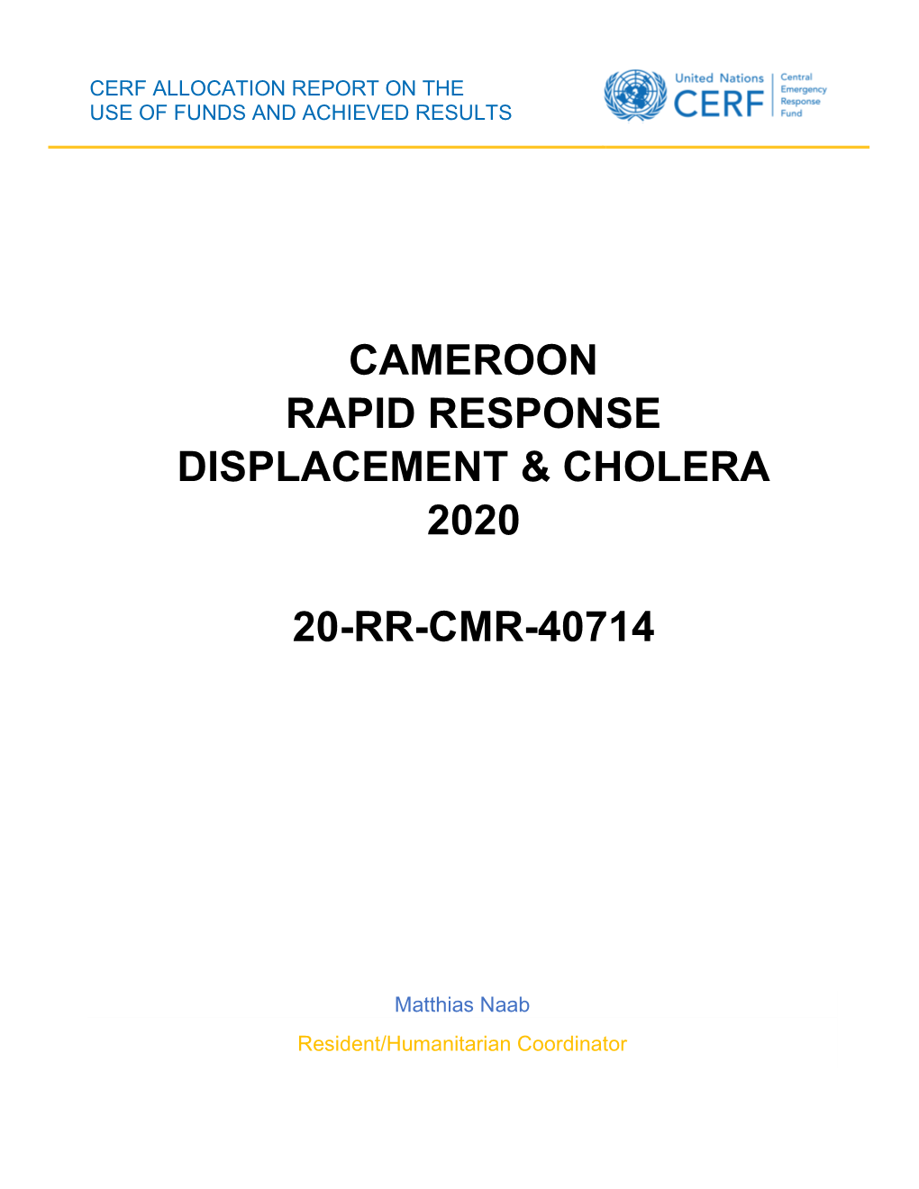 Cameroon Rapid Response Displacement & Cholera 2020