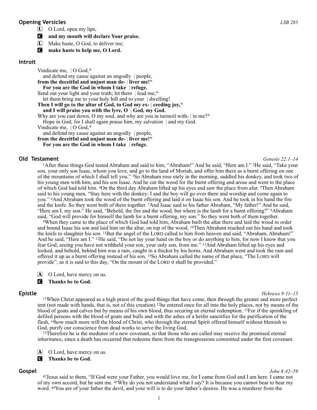 Opening Versicles Introit Old Testament Epistle Gospel