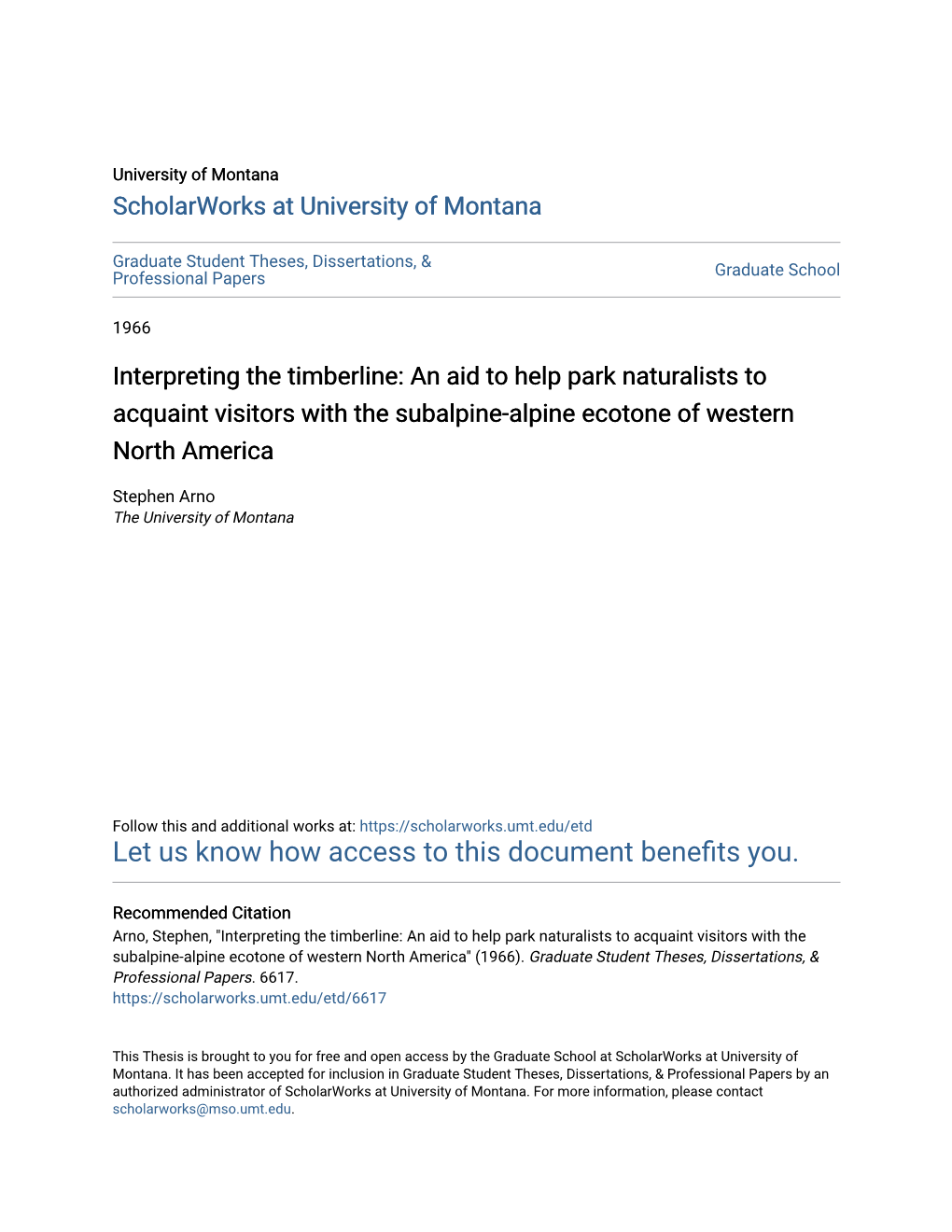 Interpreting the Timberline: an Aid to Help Park Naturalists to Acquaint Visitors with the Subalpine-Alpine Ecotone of Western North America