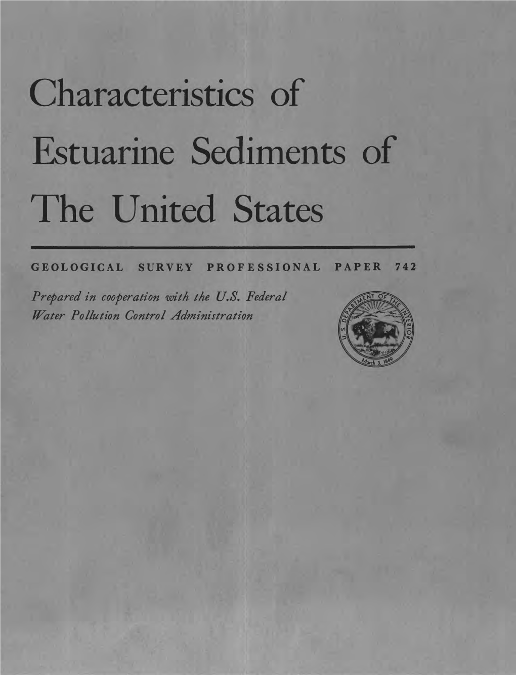 Characteristics of Estuarine Sediments of the United States