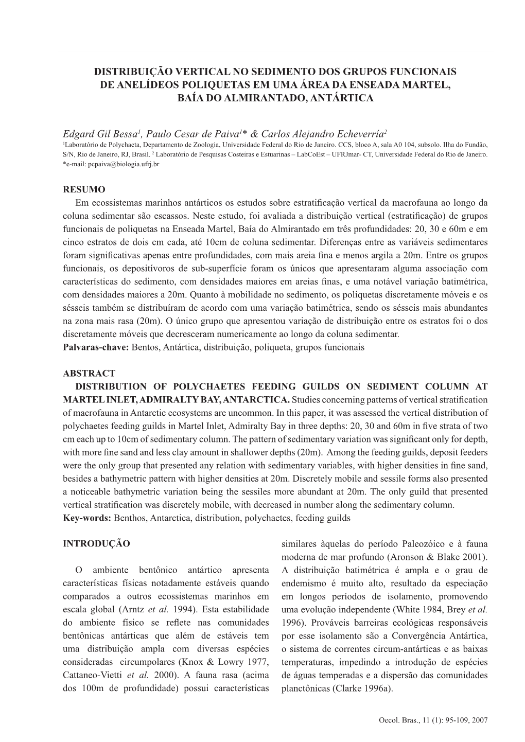 Distribuição Vertical No Sedimento Dos Grupos Funcionais De Anelídeos Poliquetas Em Uma Área Da Enseada Martel, Baía Do Almirantado, Antártica