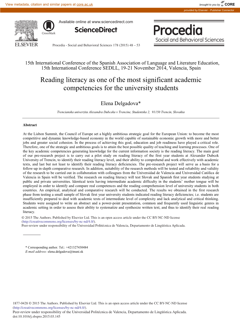 Reading Literacy As One of the Most Significant Academic Competencies for the University Students