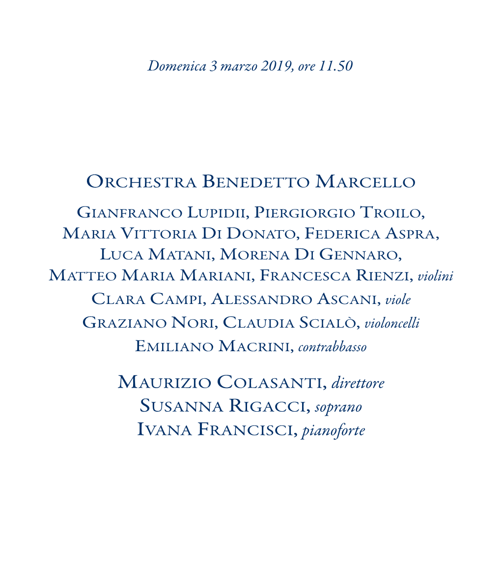 Concerto Di Domenica 3 Marzo 2019, Ore 11.50