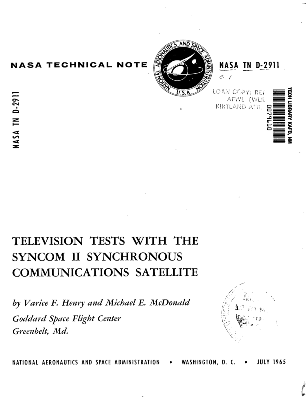 Television Tests with the Syncom Ii Synchronous Communications Satellite