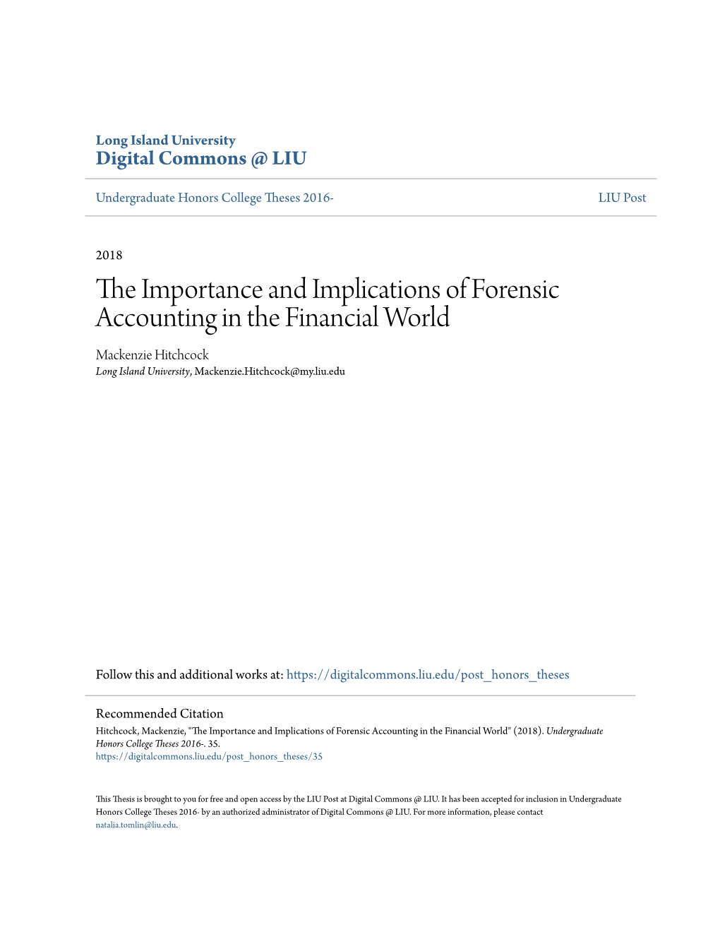 The Importance and Implications of Forensic Accounting in The