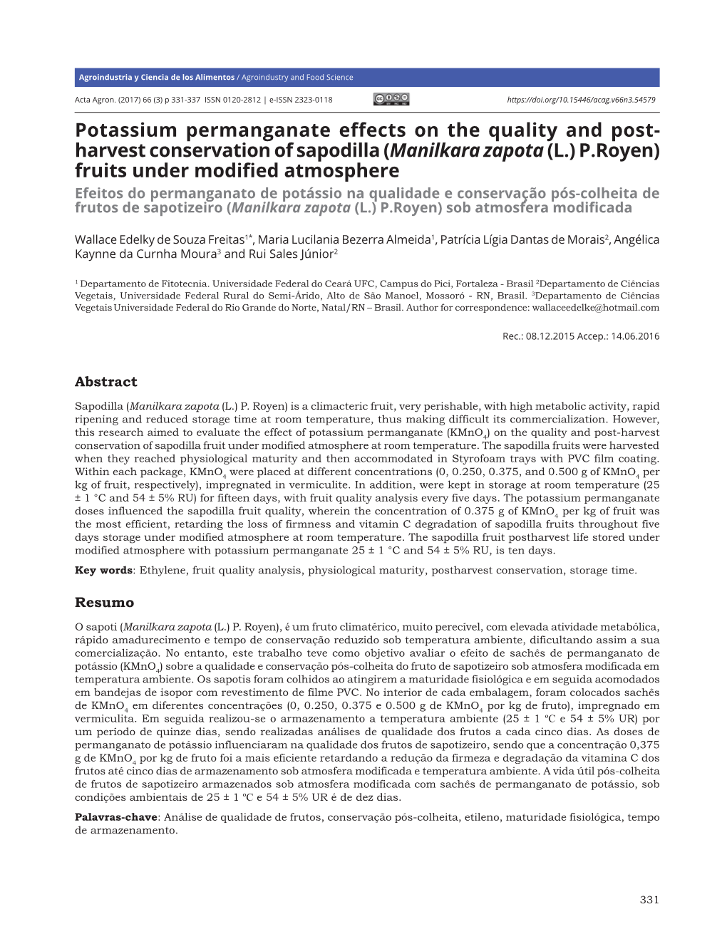 Harvest Conservation of Sapodilla (Manilkara Zapota(L.) P.Royen) Fruits