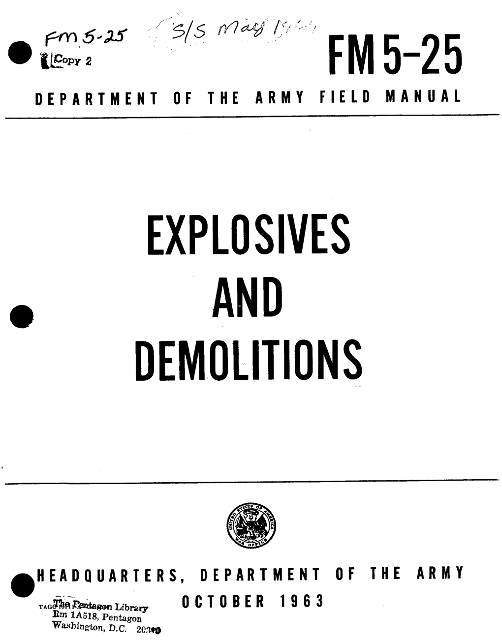 Explosives and Demolitions