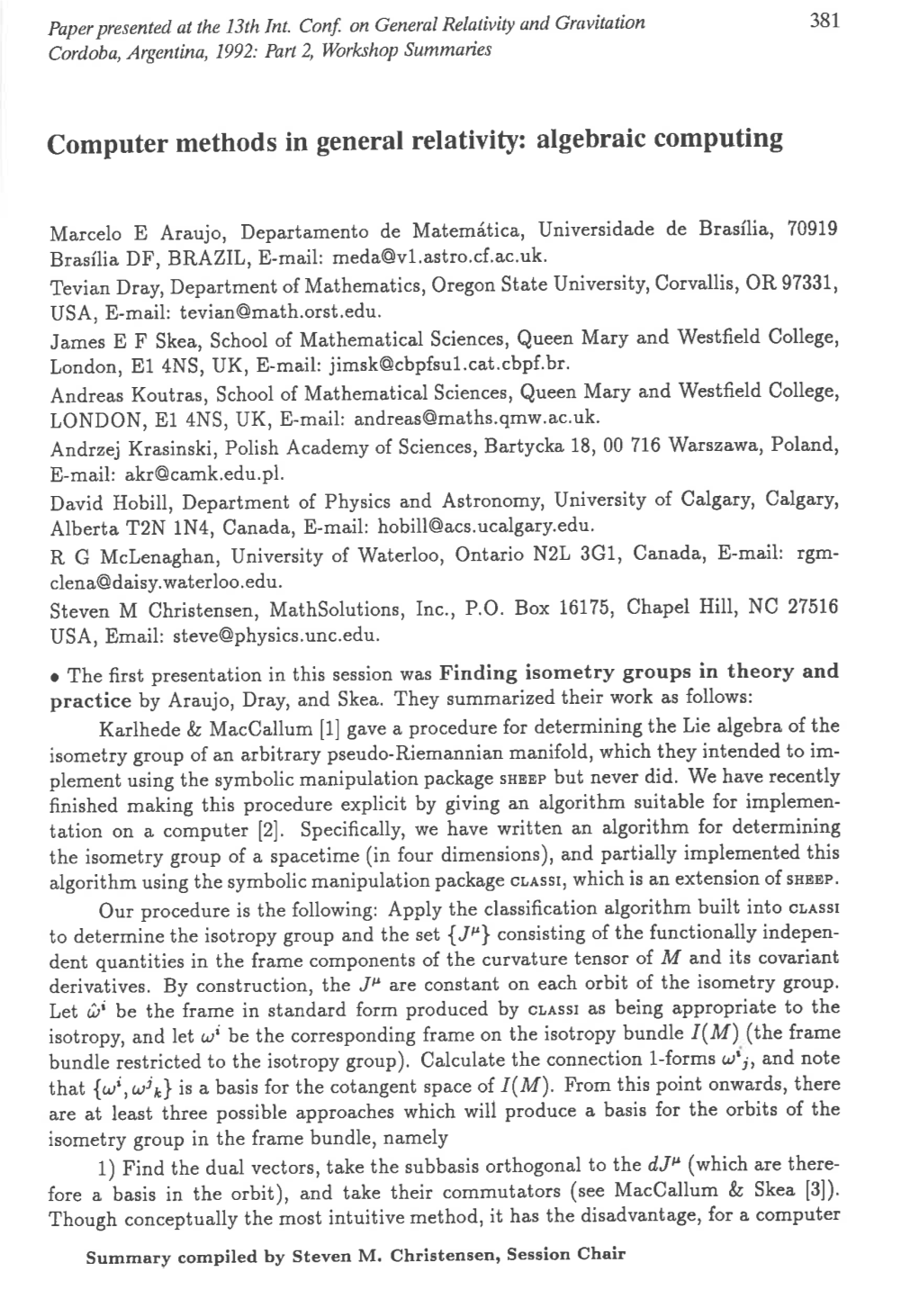 Computer Methods in General Relativity: Algebraic Computing