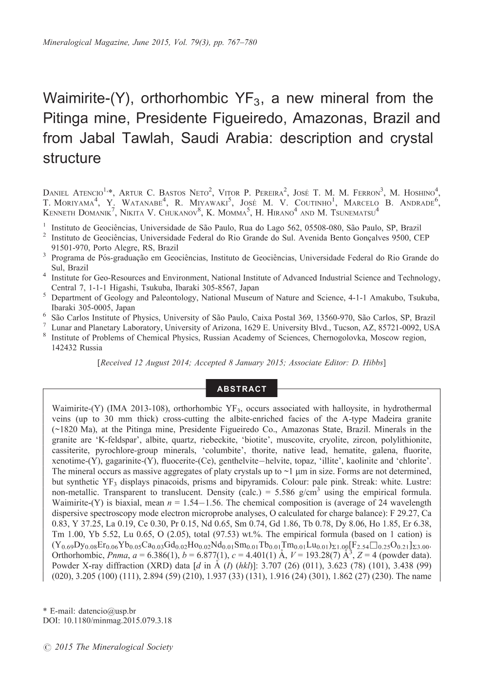 Orthorhombic YF3, a New Mineral from the Pitinga Mine, Presidente Figueiredo, Amazonas, Brazil and from Jabal Tawlah, Saudi Arabia: Description and Crystal Structure