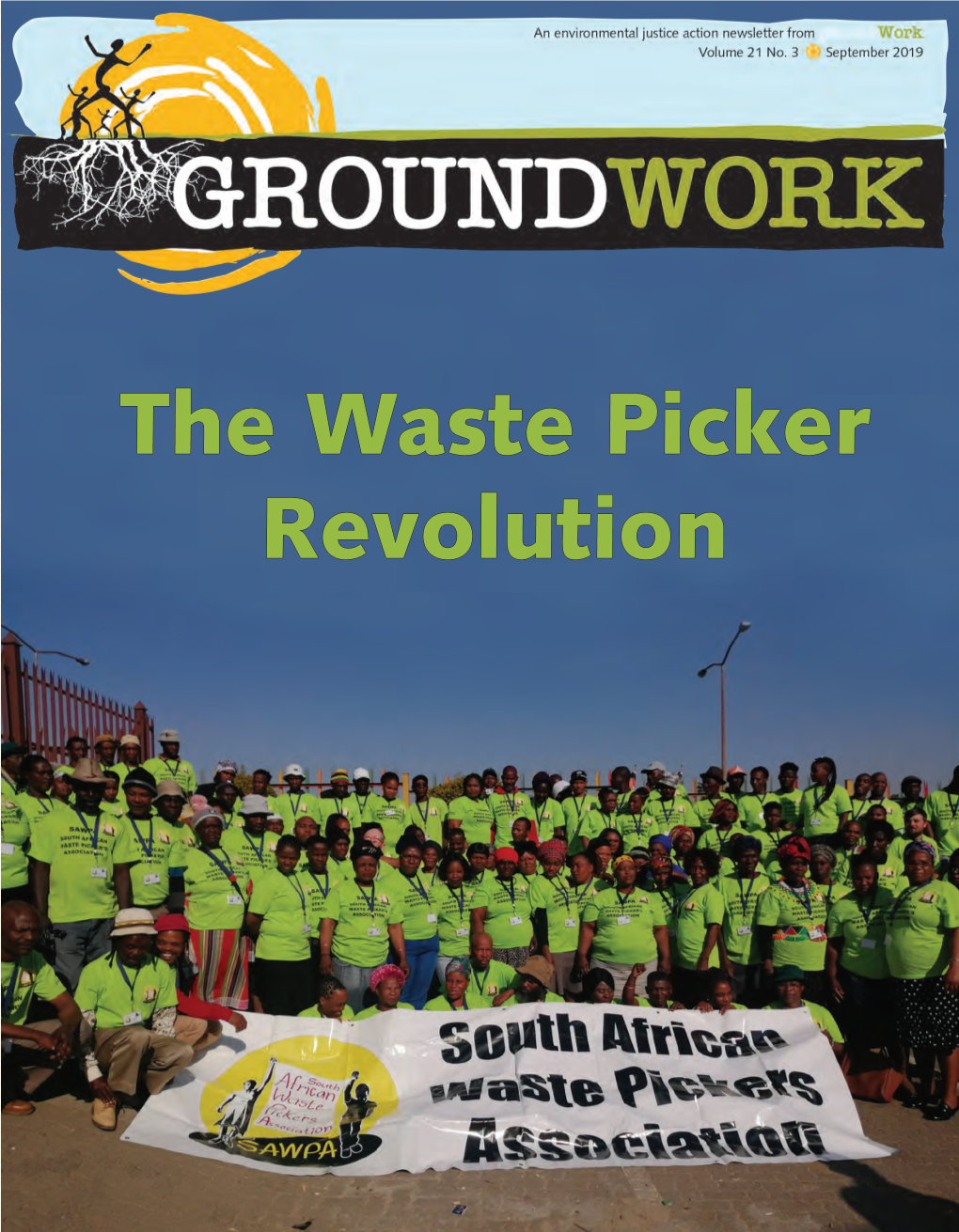 The Waste Picker Revolution in This Issue