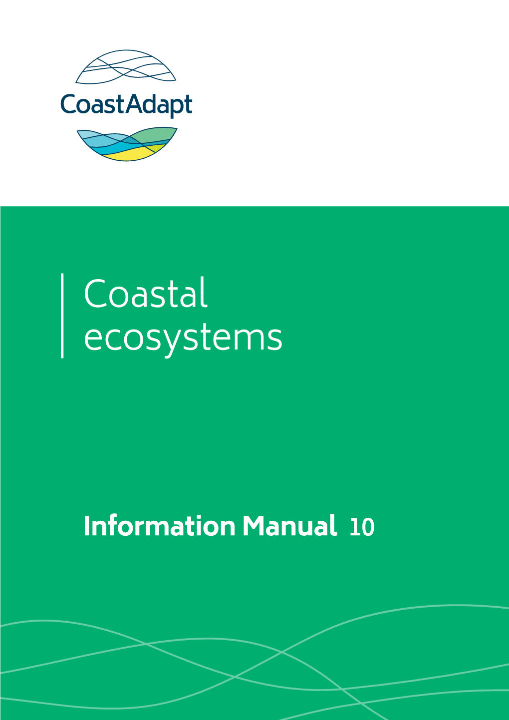 Information Manual on Coastal Ecosystems
