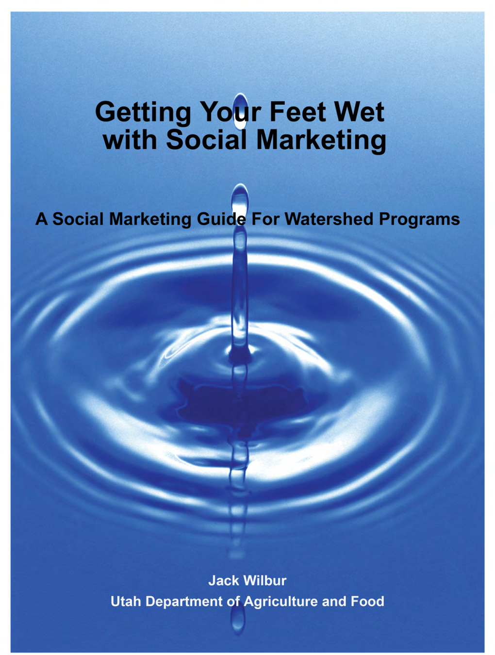 Getting Your Feet Wet with Social Marketing