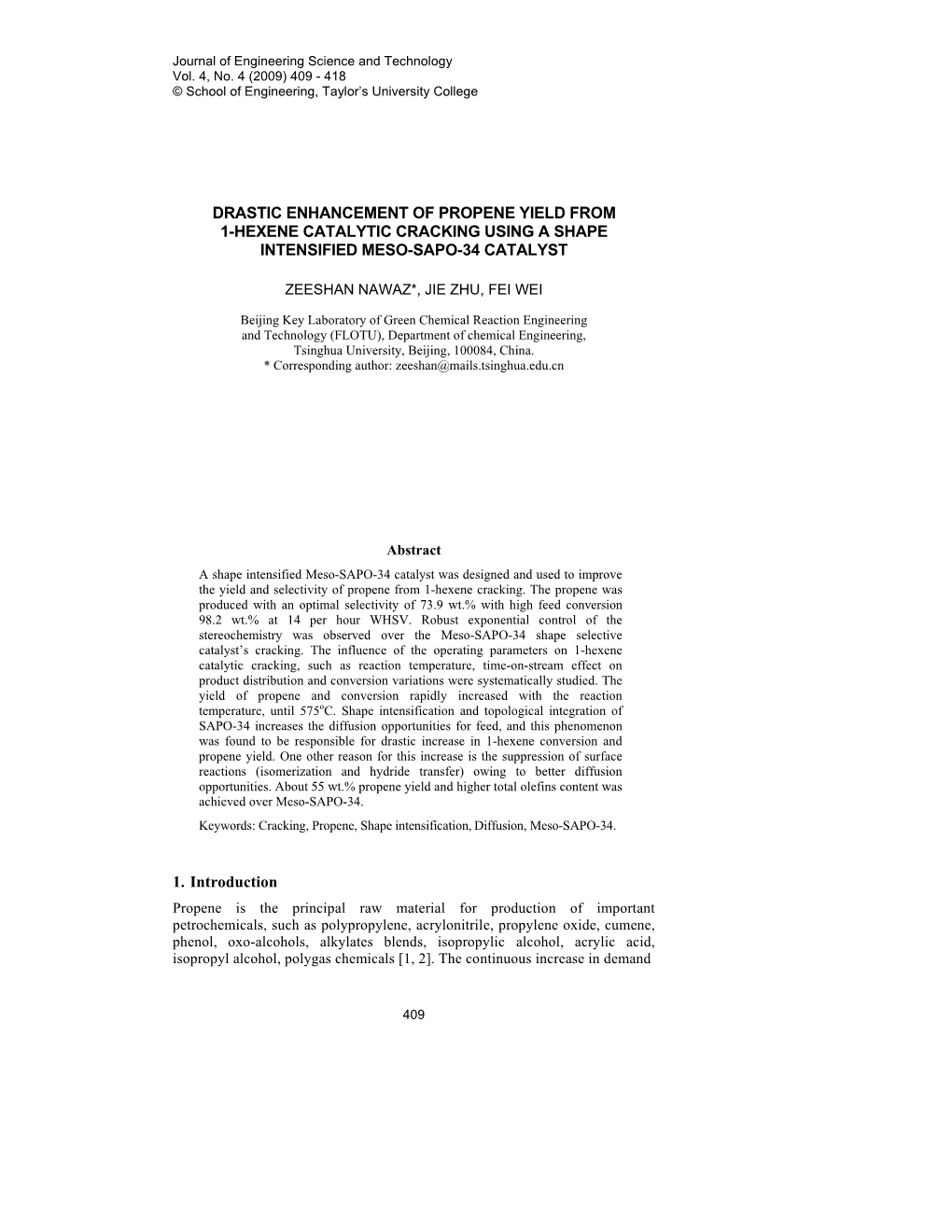 Drastic Enhancement of Propene Yield from 1-Hexene Catalytic Cracking Using a Shape Intensified Meso-Sapo-34 Catalyst