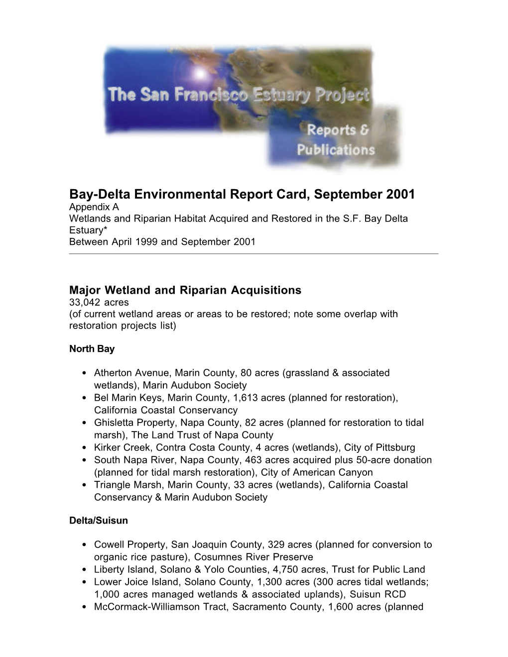 Bay-Delta Environmental Report Card, September 2001 Appendix a Wetlands and Riparian Habitat Acquired and Restored in the S.F