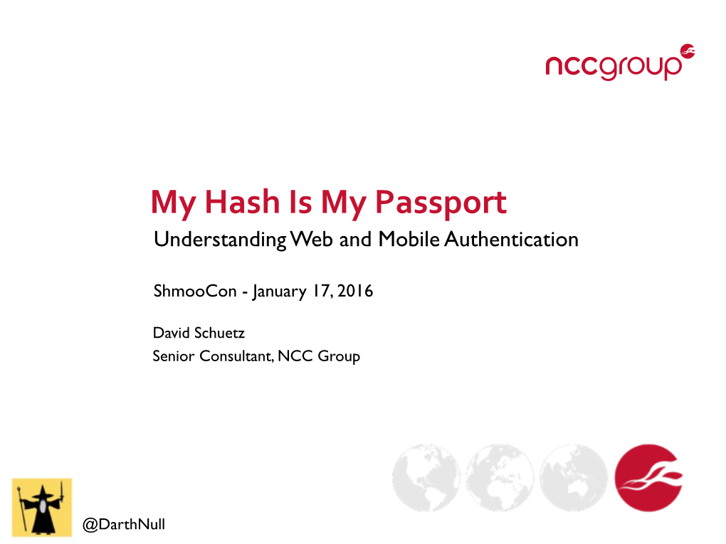 My Hash Is My Passport Understanding Web and Mobile Authentication