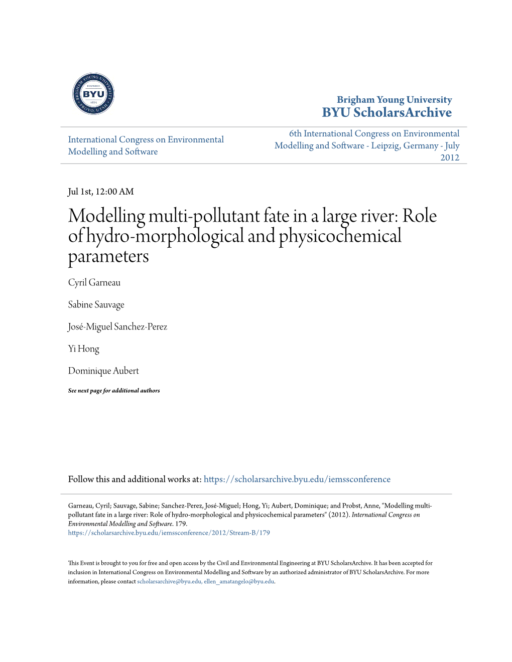 Modelling Multi-Pollutant Fate in a Large River: Role of Hydro-Morphological and Physicochemical Parameters Cyril Garneau