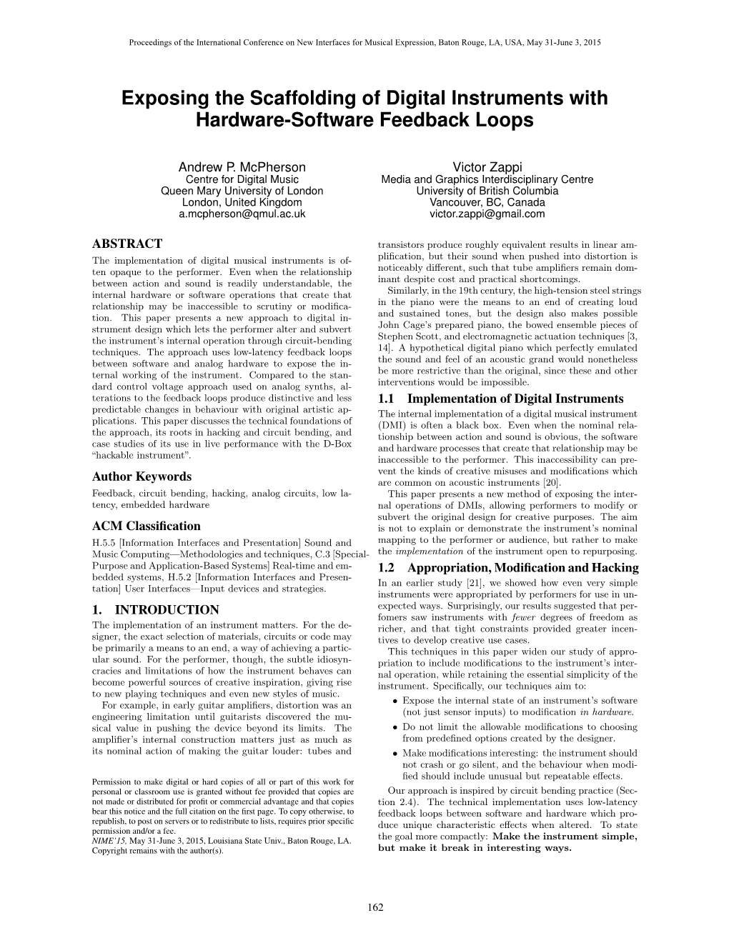 Exposing the Scaffolding of Digital Instruments with Hardware-Software Feedback Loops