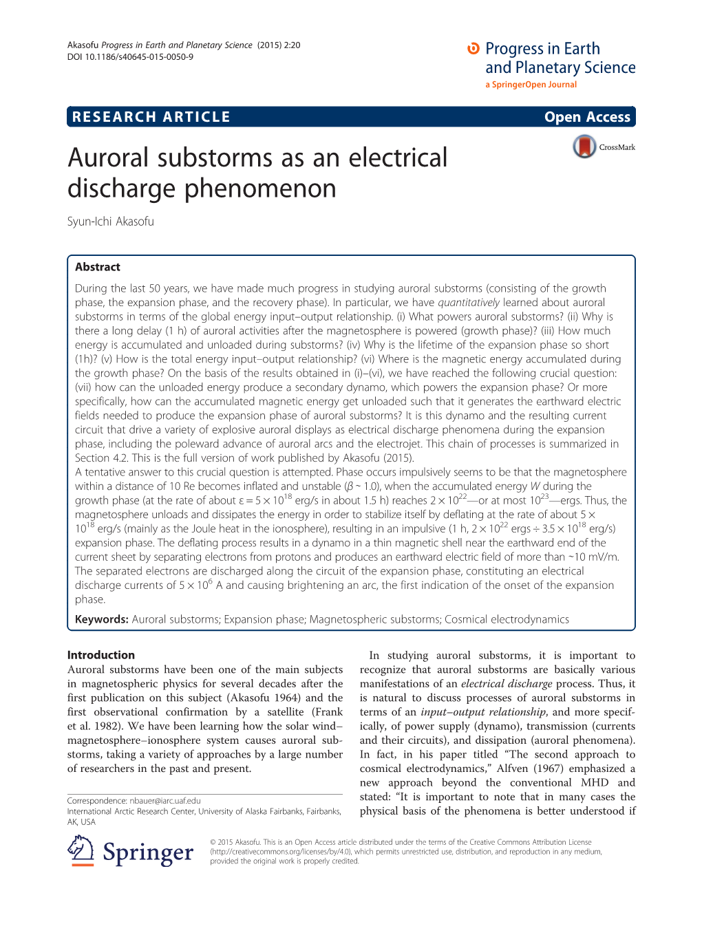 Auroral Substorms As an Electrical Discharge Phenomenon Syun-Ichi Akasofu