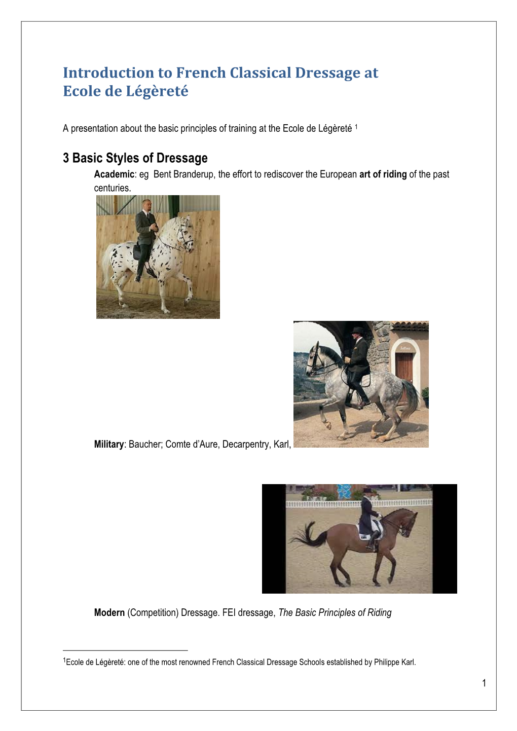 Introduction to French Classical Dressage at Ecole De Légèreté