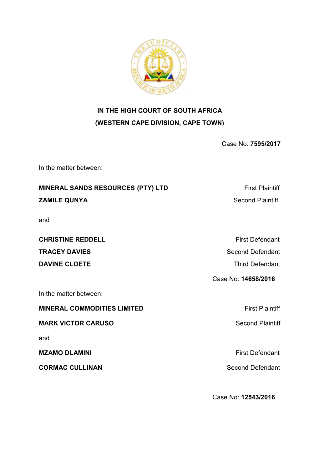 Case No: 7595/2017 in the Matter Between: MINERAL SANDS