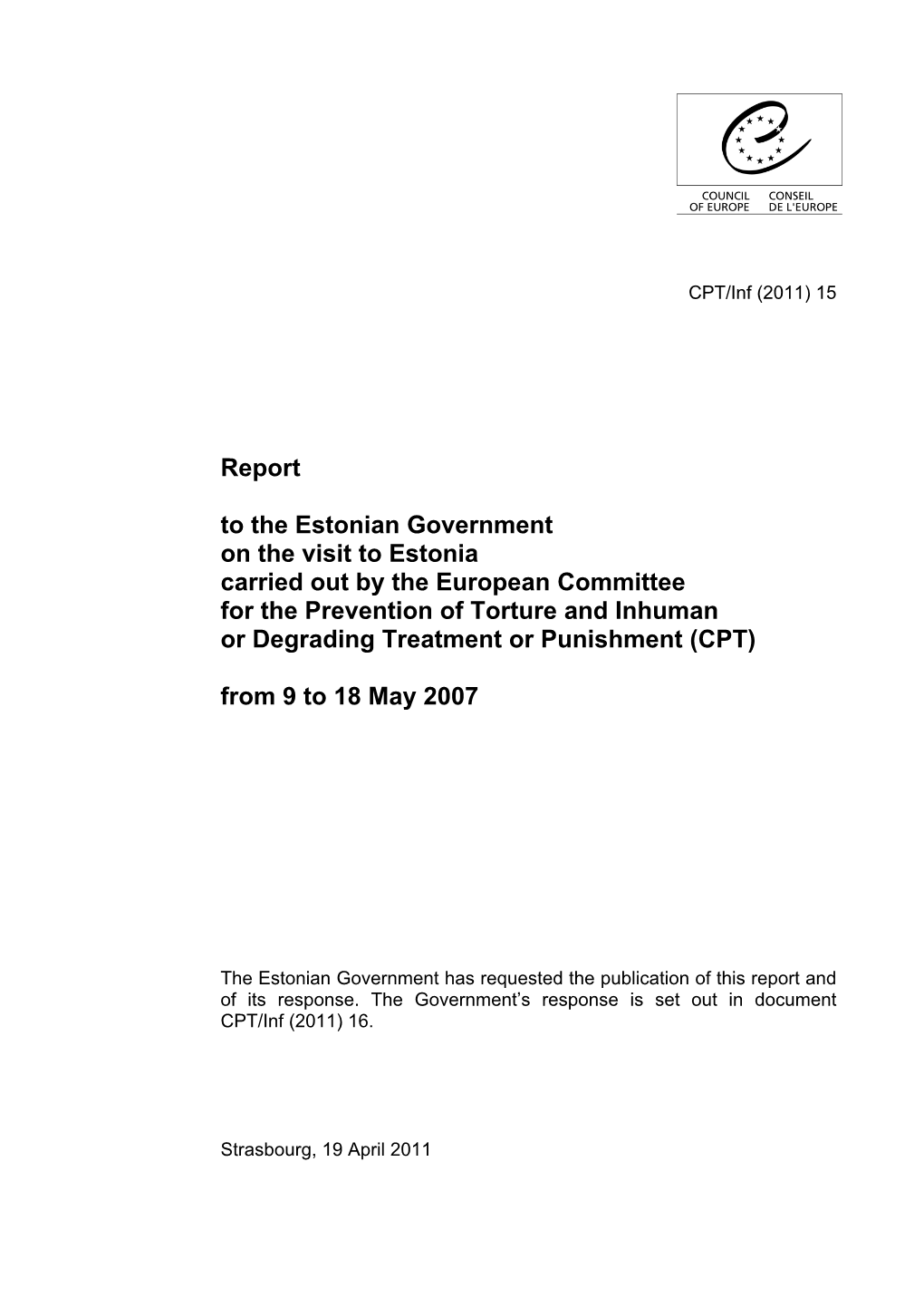 Report to the Estonian Government on the Visit to Estonia Carried out By