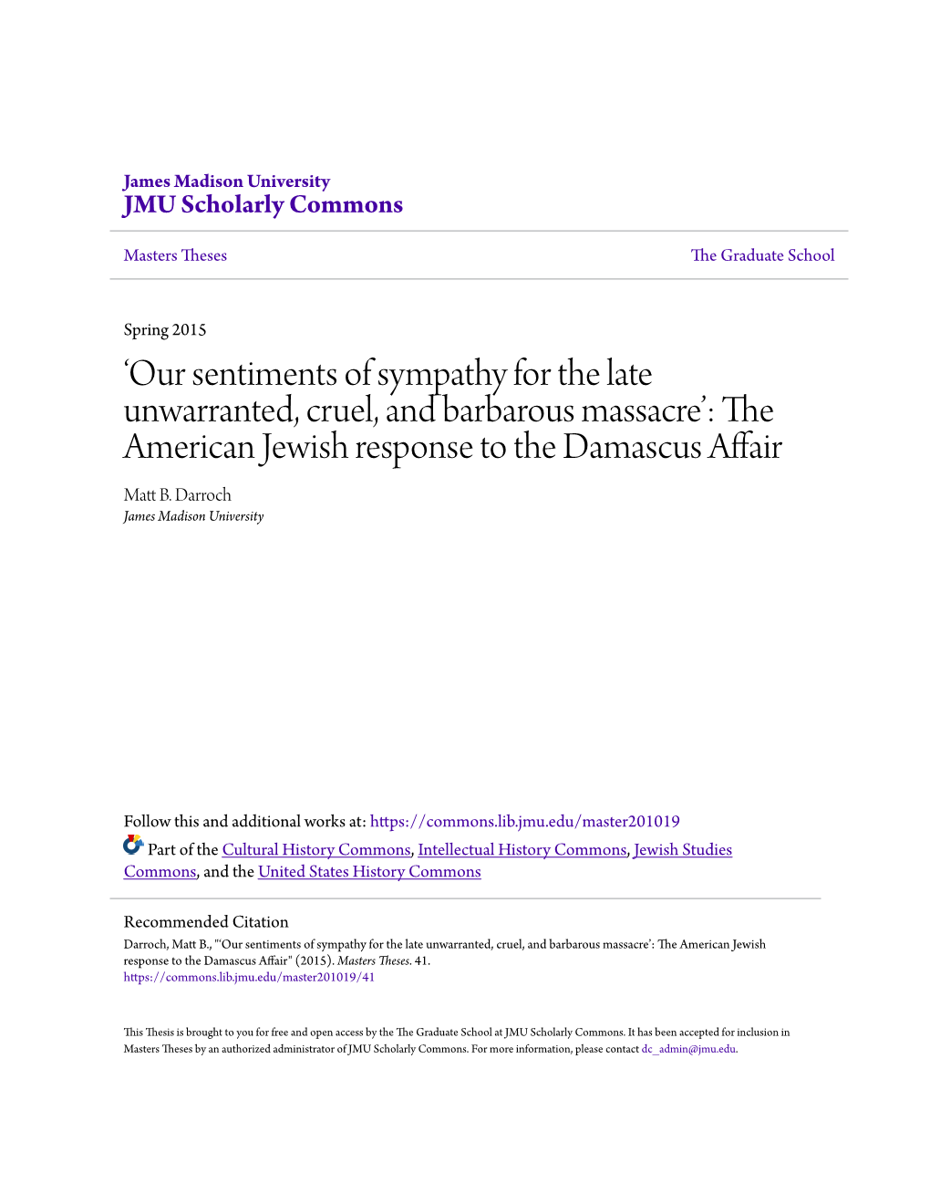 The American Jewish Response to the Damascus Affair Matt .B Darroch James Madison University