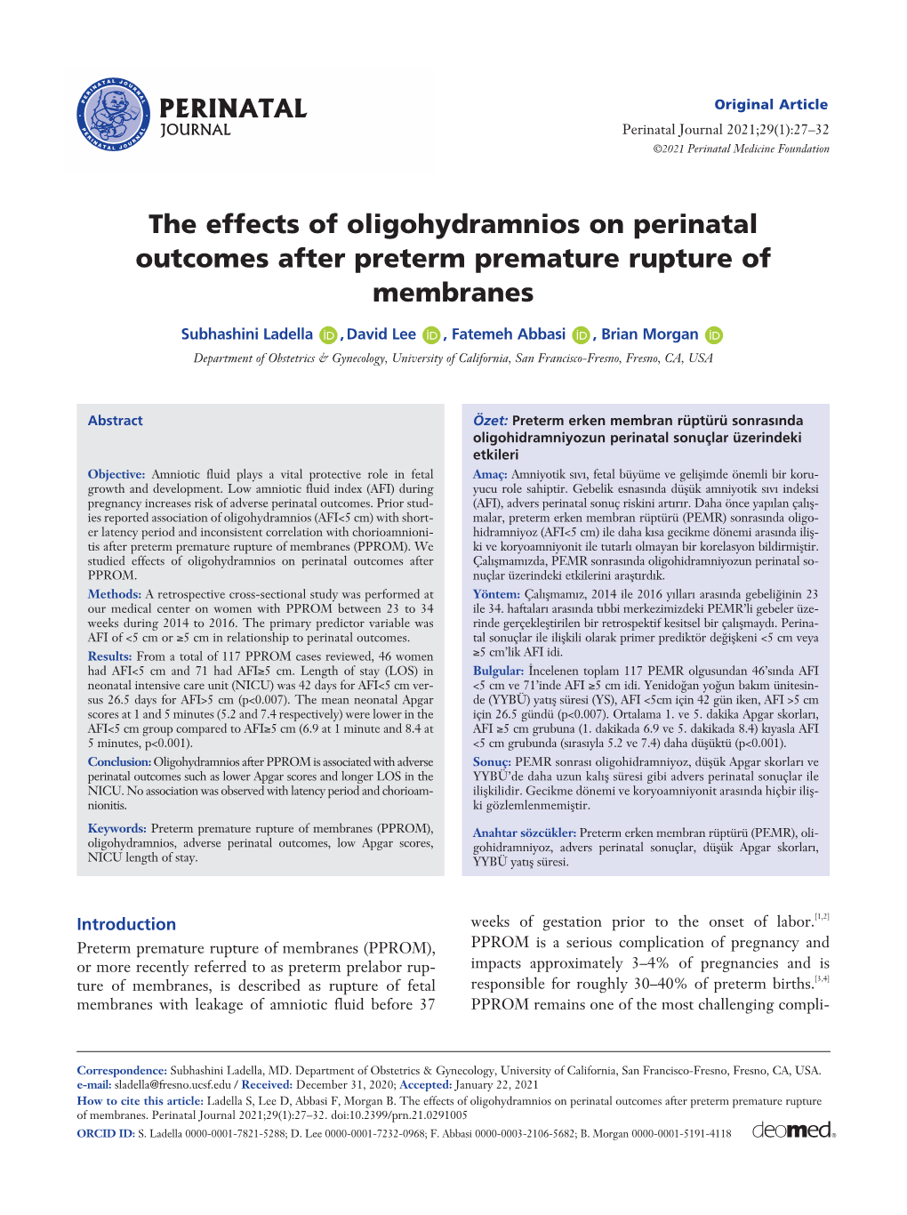 The Effects of Oligohydramnios on Perinatal Outcomes After Preterm Premature Rupture of Membranes