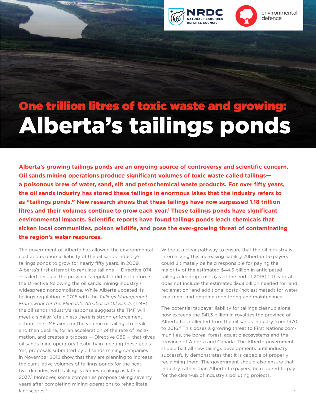 One Trillion Litres of Toxic Waste and Growing: Alberta’S Tailings Ponds