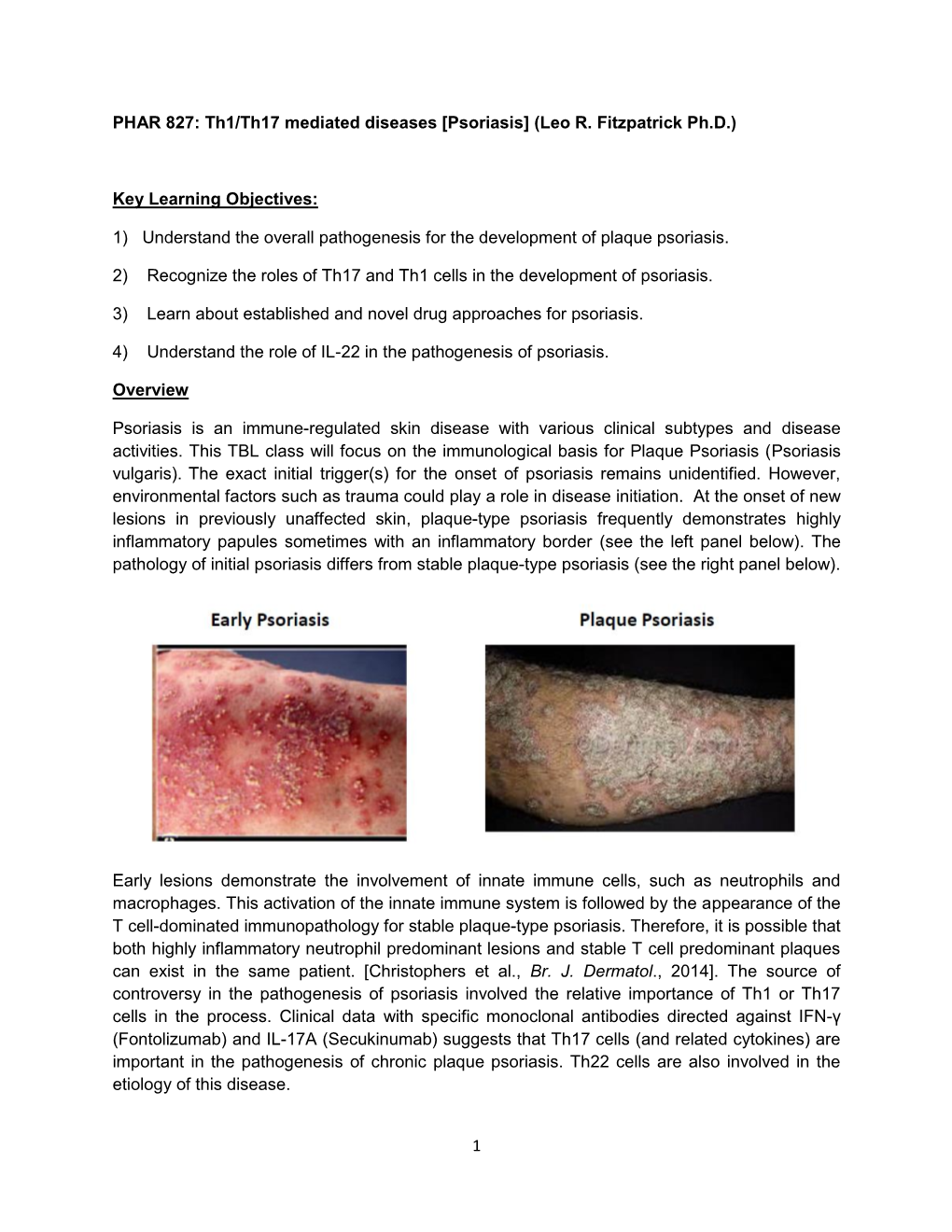 1 PHAR 827: Th1/Th17 Mediated Diseases [Psoriasis] (Leo R