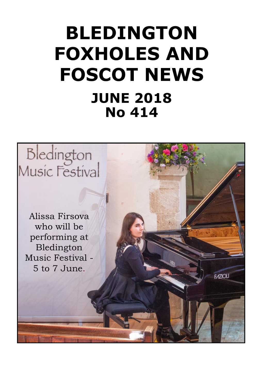 BLEDINGTON FOXHOLES and FOSCOT NEWS JUNE 2018 No 414