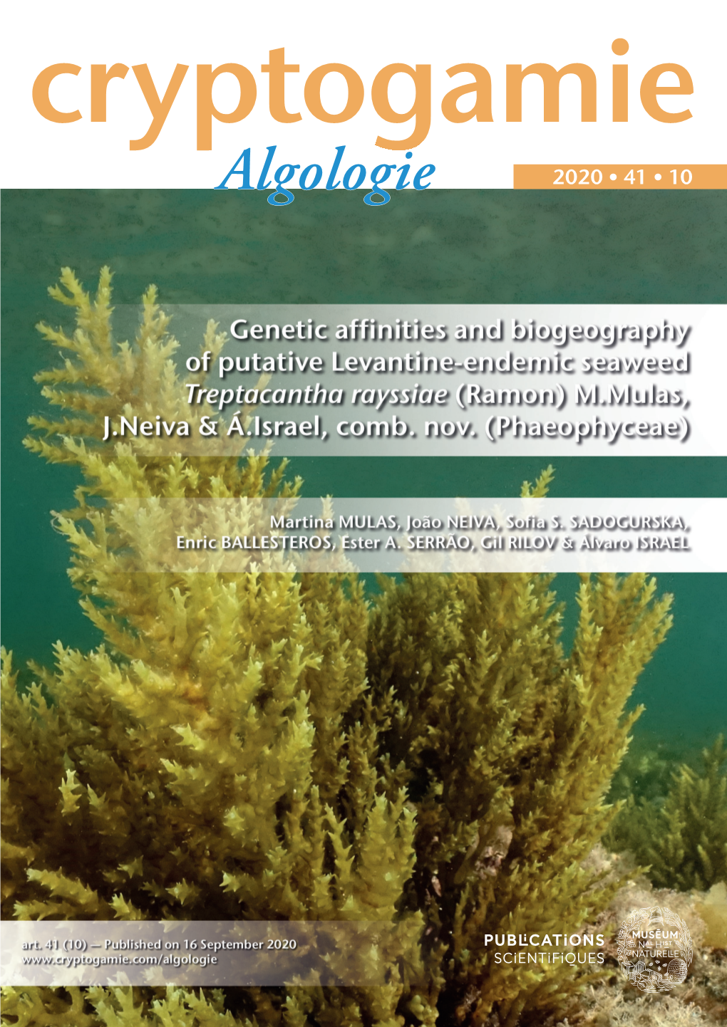 Algologielgologie 2020 ● 41 ● 10 DIRECTEUR DE LA PUBLICATION / PUBLICATION DIRECTOR : Bruno DAVID Président Du Muséum National D’Histoire Naturelle