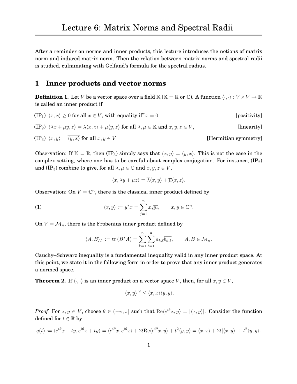 Lecture 6: Matrix Norms and Spectral Radii