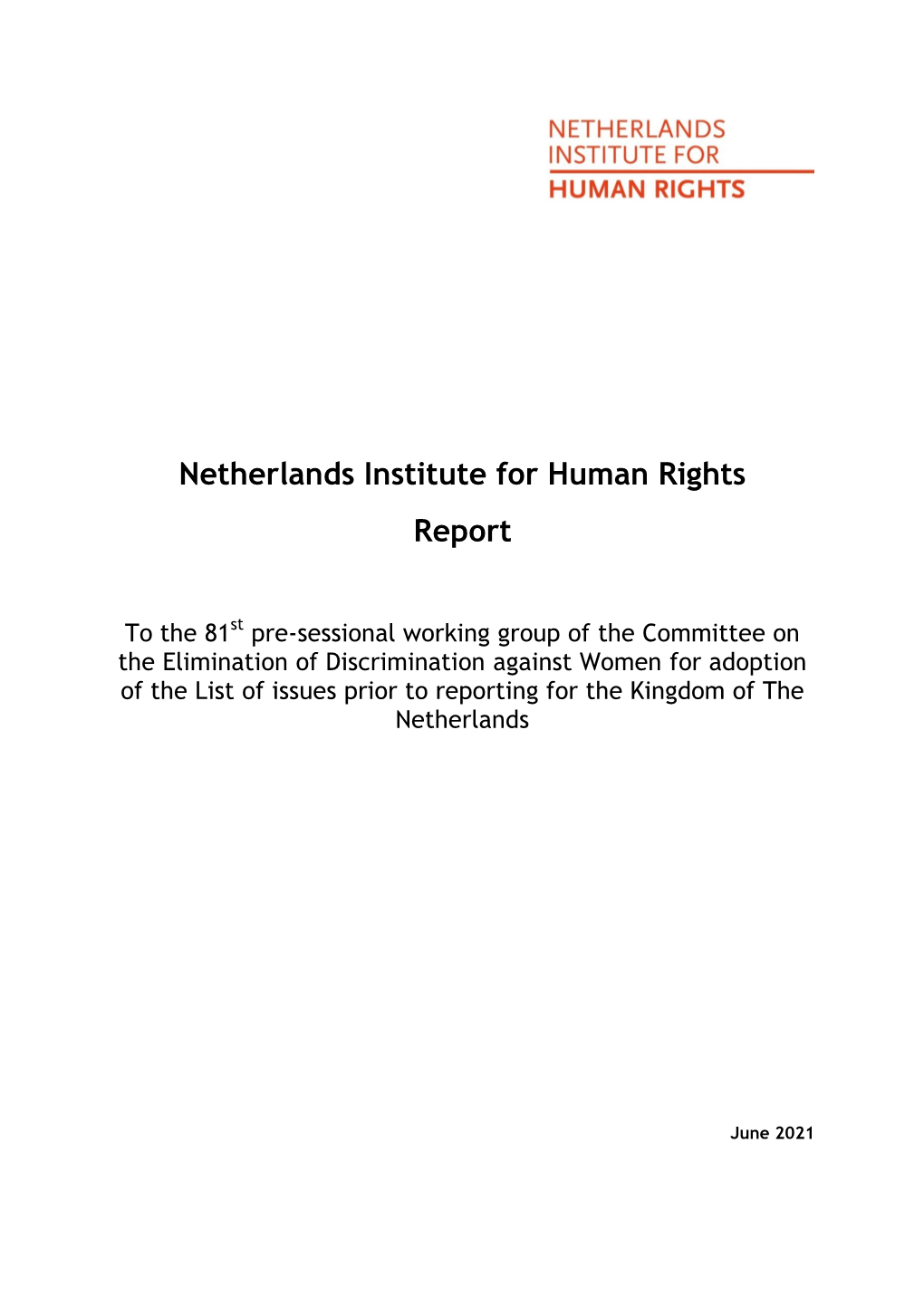 Netherlands Institute for Human Rights Input for LOIPR CEDAW