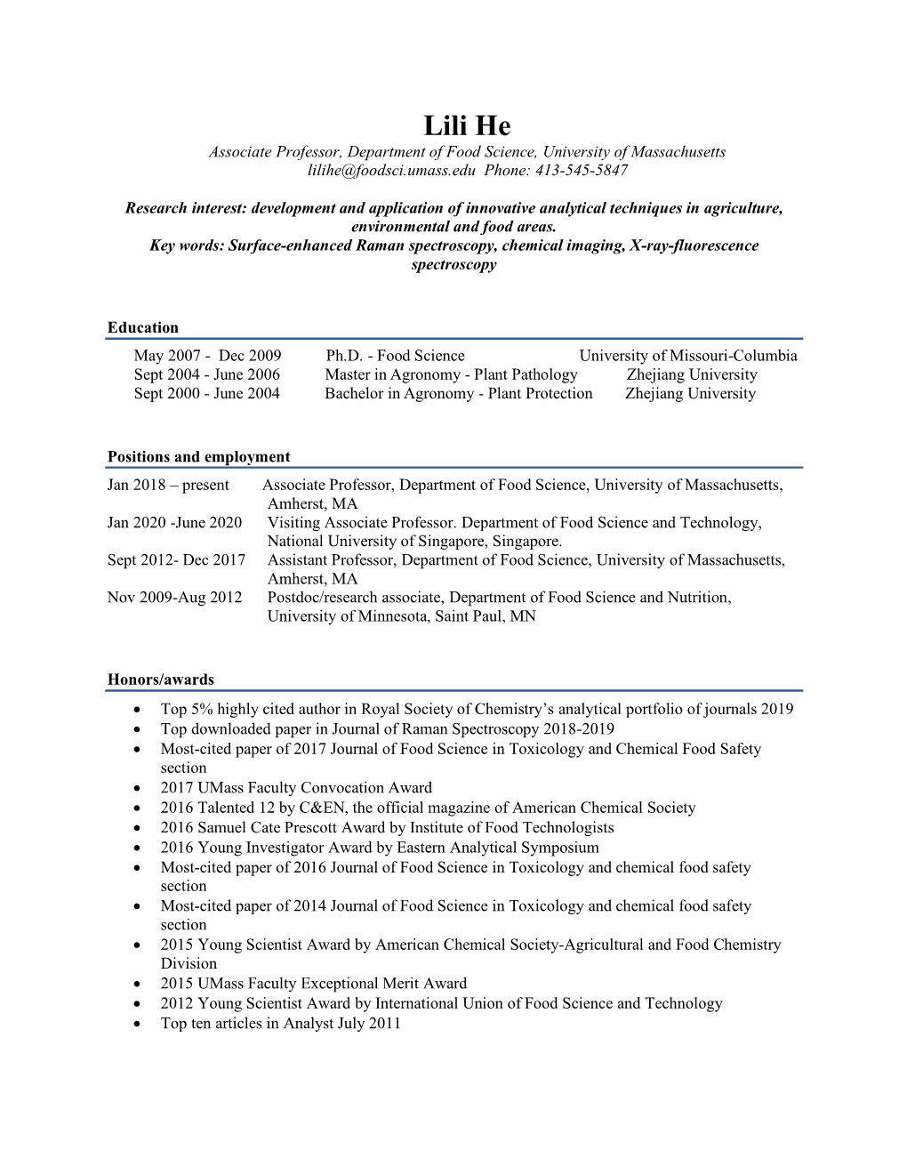 Lili He Associate Professor, Department of Food Science, University of Massachusetts Lilihe@Foodsci.Umass.Edu Phone: 413-545-5847