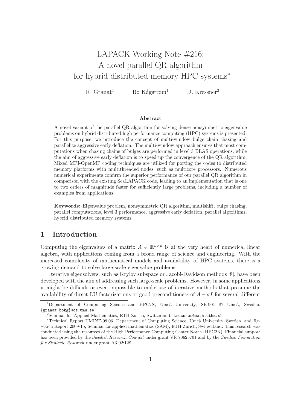 LAPACK Working Note #216: a Novel Parallel QR Algorithm for Hybrid Distributed Memory HPC Systems∗