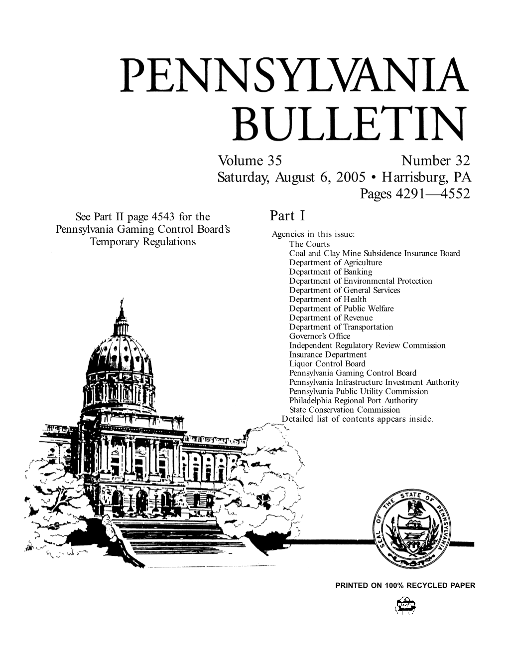 Volume 35 Number 32 Saturday, August 6, 2005 • Harrisburg, PA